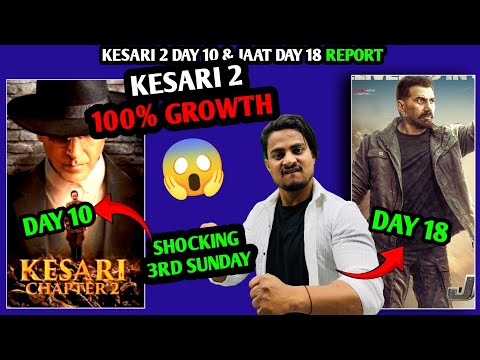 Kesari Chapter 2 Day 10 Shocking Collection | Jaat Day 18 Box Office Collection #kesari2 #jaat