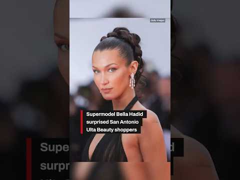 Supermodel Bella Hadid surprised San Antonio Ulta Beauty shoppers