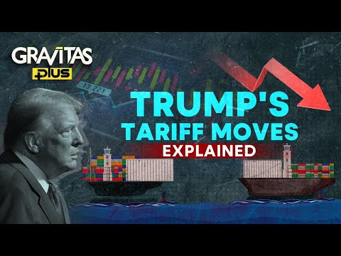 Trump&#039;s Tariff Moves Explained: Is The U.S. Heading Into A Recession? | GRAVITAS Plus