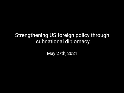 Strengthening US foreign policy through subnational diplomacy