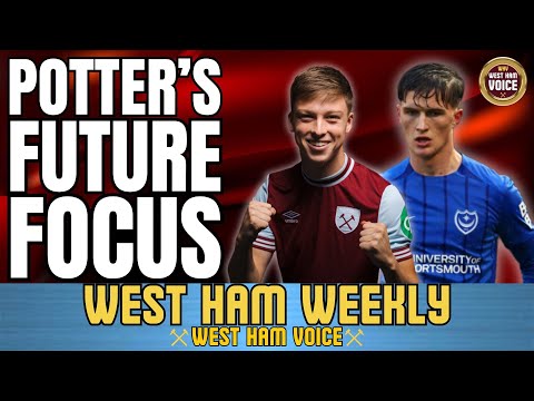 NO WEST HAM TRANSFERS? | POTTER FOCUSES ON NEXT SEASON | ACADEMY PLAYERS A BIG PART OF OUR FUTURE