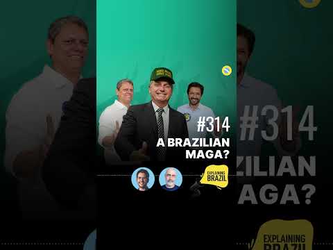 🎙️#PODCAST: A Brazilian MAGA?