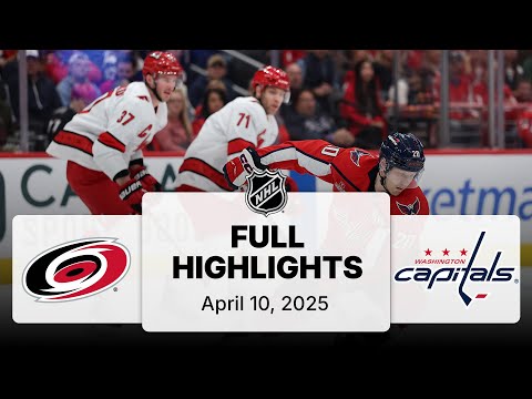 NHL Highlights | Hurricanes vs. Capitals - April 10, 2025