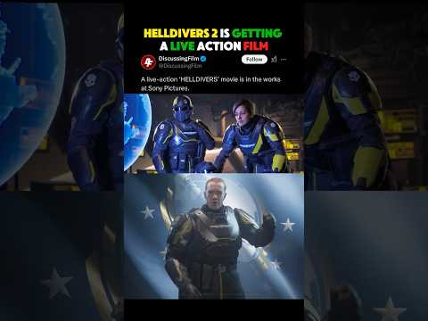 HELLDIVERS 2 IS GETTING A LIVE ACTION FILM