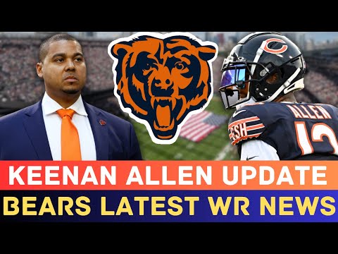UPDATE: Chicago Bears + Keenan Allen REUNION Happening in 2025? Bears News and Rumors